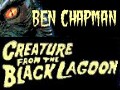 Official Site for Ben Chapman as the Creature From the Black Lagoon